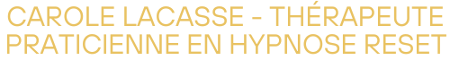 Carole Lacasse Hypnose Hycie